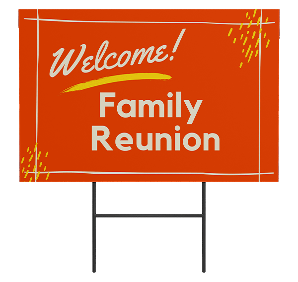 Lawn signs for family reunion